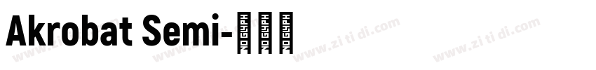 Akrobat Semi字体转换